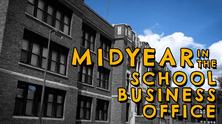 Top 4 Midyear Tasks in the School Business Office