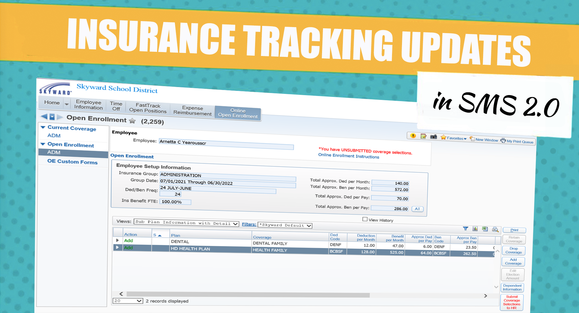 SMS 2.0 Updates: Insurance Tracking