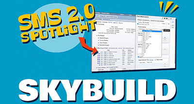 SMS 2.0 Spotlight: SkyBuild