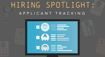 Hiring Spotlight: Applicant Tracking
