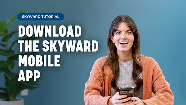 How to Download and Use the Skyward Mobile App