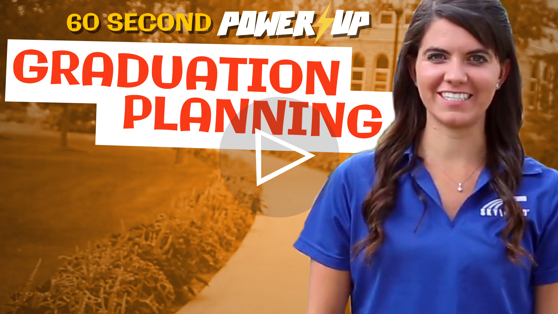Power-Up: Graduation Planning