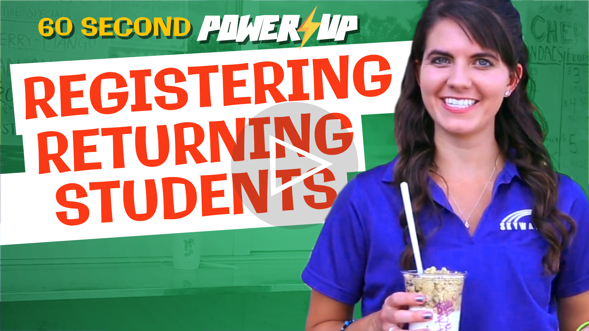 Power-Up: Registering Returning Students