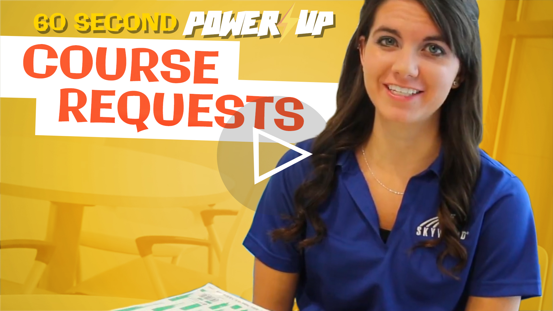 Power-Up: Course Requests